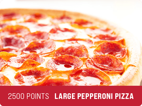 2500 Points Large Pepperoni Pizza